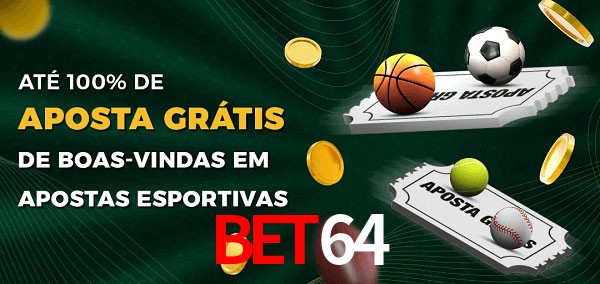 Bet64 Ate 100% de Aposta Gratis